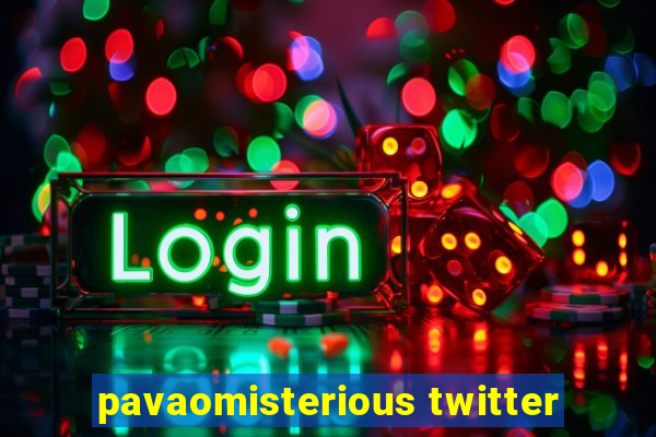 pavaomisterious twitter